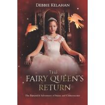 Fairy Queen's Return