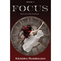 Focus (Vision Time Travel)