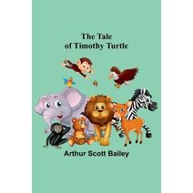 Tale of Timothy Turtle