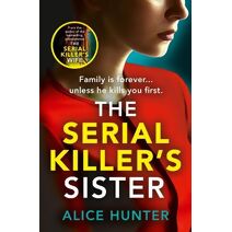 Serial Killer’s Sister