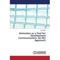 Animation as a Tool for Development Communication