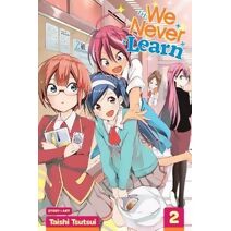 We Never Learn, Vol. 2 (We Never Learn)