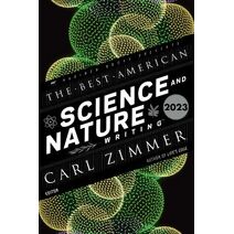 Best American Science and Nature Writing 2023 (Best American)