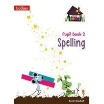 Spelling Year 2 Pupil Book (Treasure House)