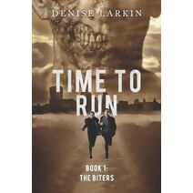 Time to Run - Book 1 (Time to Run)