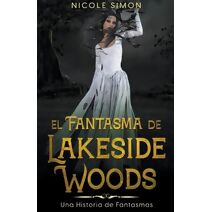 Fantasma de Lakeside Woods