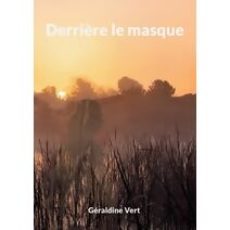 Derri�re le masque