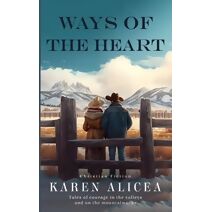 Ways of the Heart