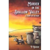 Murder In The Shallow Valley