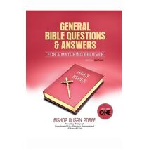 General Bible Questions & Answers (Volume One)) (Volume One)