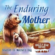 Enduring Mother (Bears' Stories)
