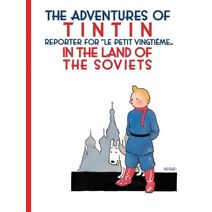 Tintin in the Land of the Soviets (Adventures of Tintin)