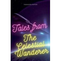 Tales From The Celestial Wanderer (Tales from)