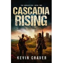 Cascadia Rising (Unraveling)