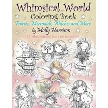 Whimsical World Coloring Book