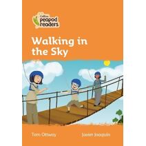 Walking in the Sky (Collins Peapod Readers)