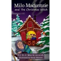 Milo Mackenzie and The Christmas Witch
