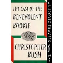 Case of the Benevolent Bookie (Ludovic Travers Mysteries)