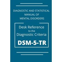 DSM-5-TR Diagnostic And Statistical Manual Of Mental Disorders