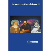 Maestros Esot�ricos II (Maestros Esot�ricos)