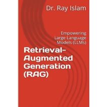 Retrieval-Augmented Generation (RAG)