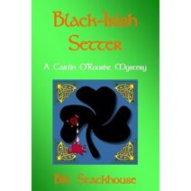 Black-Irish Setter (Caitlin O'Rourke Mystery)