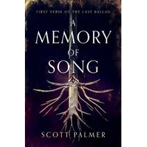 Memory of Song (Last Ballad)