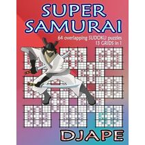 Super Samurai Sudoku (Super Quad Samurai Sudoku Books)