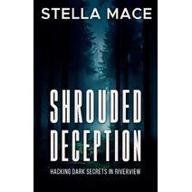 Shrouded Deception (Alex Harper Mystery)