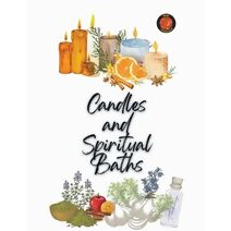 Candles and Spiritual Baths