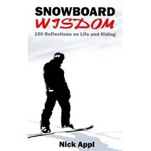 Snowboard Wisdom