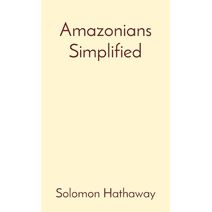 Amazonians Simplified