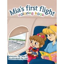 Mia's First Flight - Coloring Book