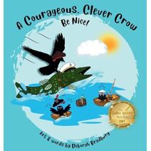 Courageous, Clever Crow