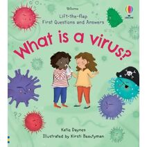 First Questions and Answers: What is a Virus? (First Questions and Answers)