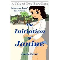Initiation of Janine (Janine, of Paradise)