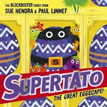 Supertato: The Great Eggscape! (Supertato)