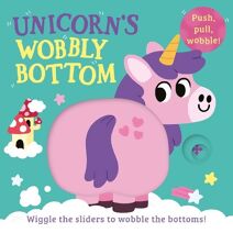 Unicorn’s Wobbly Bottom (Wobbly Bottoms)