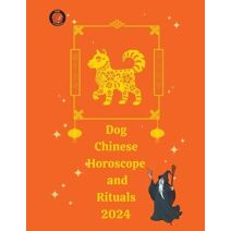 Dog Chinese Horoscope and Rituals 2024
