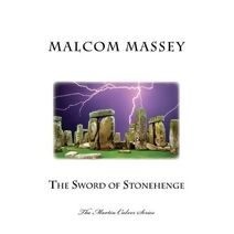 Sword of Stonehenge (Martin Culver)