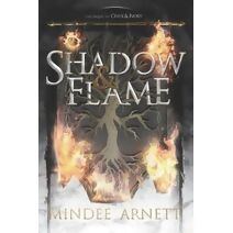 Shadow & Flame