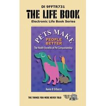 Pets Makes People Better (Life Book)