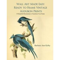 Wall Art Made Easy (Audubon)