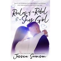 Rules of a Rebel and a Shy Girl (Confessions)