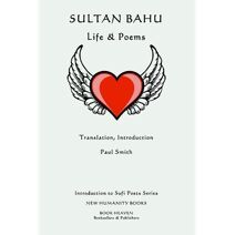 Sultan Bahu (Introduction to Sufi Poets)