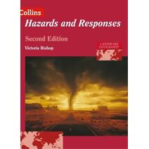 Landmark Geography Hazards and Responses (Collins A Level Geography)