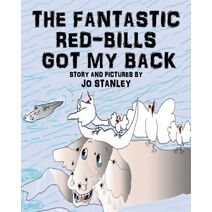 Fantastic Red-bills Got My Back