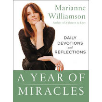 Year of Miracles (Marianne Williamson Series)