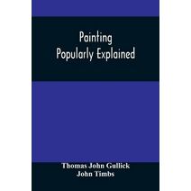 Painting Popularly Explained