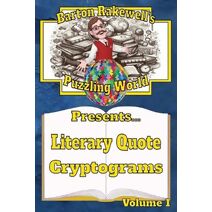 Barton Rakewell's Puzzling World Presents Literary Quote Cryptograms